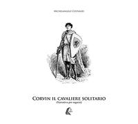 Corvin il cavaliere solitario