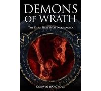 Corwin Hargrove Demons of Wrath (Tascabile) Magick of Darkness and Light