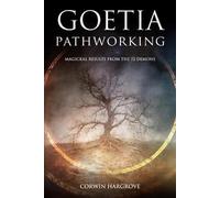 Corwin Hargrove Goetia Pathworking (Tascabile) Magick of Darkness and Light