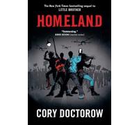 Cory Doctorow Doctorow Cory Homeland (Tascabile) Little Brother