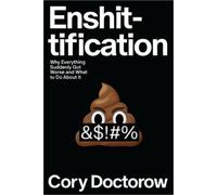 Cory Doctorow Enshittification (Copertina rigida)