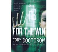Cory Doctorow For the Win (Tascabile)