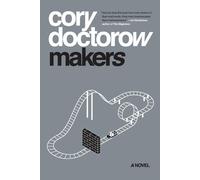 Cory Doctorow Makers (Tascabile)