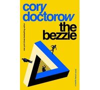 Cory Doctorow The Bezzle (Copertina rigida) Martin Hench Novels