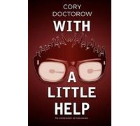 Cory Efram Doctorow With a Little Help (Tascabile)