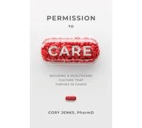 Cory Jenks Permission to Care (Tascabile)