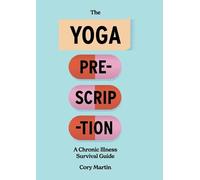 Cory Martin The Yoga Prescription (Tascabile)