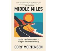 Cory Mortensen Middle Miles (Tascabile)