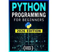 Cory Reed Python Programming for Beginners (Tascabile)