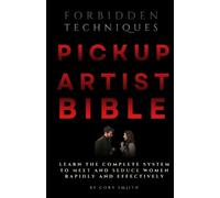 Cory Smith The Pickup Artist Bible (Tascabile)