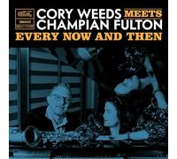 CORY WEEDS CHAMPIO - EVERY NOW AND THEN LIVE AT OCL STUDIOS - CD - K72z