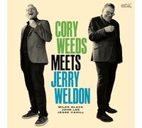 Cory Weeds Cory Weeds meets Jerry Weldon (CD) Album (PRESALE 25/07/2025)