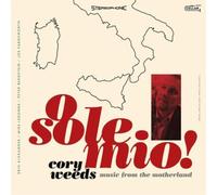 Cory Weeds O Sole Mio: Music from the Motherland (CD) Album
