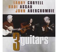 Coryell/Abercrombie/Assad - Three Guitars