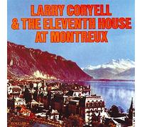 Larry Coryell Larry Coryell & The Eleventh House At Montreux (CD) Album