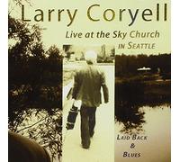 Coryell, Larry - Laid Back & Blues