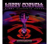 Coryell Larry & The - Improvisations: Best Ofthe Vanguard Year