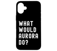 Cosa Avrebbe Fatto Aurora? Custodia per iPhone 16 Plus