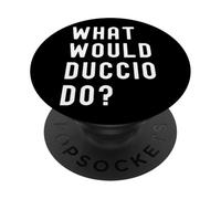 Cosa Avrebbe Fatto Duccio? PopSockets PopGrip Adesivo