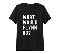 Cosa Avrebbe Fatto Flynn? Maglietta Premium