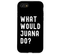 Cosa Avrebbe Fatto Juana? Custodia per iPhone SE (2020) / 7 / 8