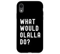 Cosa Avrebbe Fatto Olalla? Custodia per iPhone XR