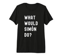 Cosa Avrebbe Fatto Simón? Maglietta Premium