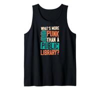Cosa c'è di più Punk di Una Biblioteca pubblica Canotta
