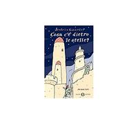 Cosa c'è dietro le stelle?