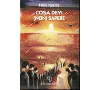 Cosa devi (non) sapere