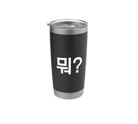"Cosa?" Divertente Parola Coreana Hangul Bicchiere termico in acciaio inox doppia parete