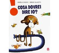 Cosa dovrei dire io?