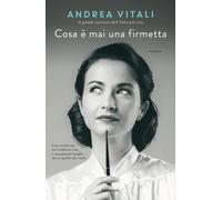 Cosa è mai una firmetta [Hardcover] [Oct 04, 2022] Vitali, Andrea