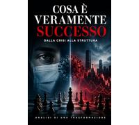 Cosa è veramente Successo: “Ciò che è accaduto e quanto è costato”: 3