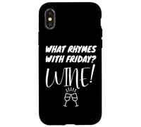 Cosa fa rima con il divertimento del relax del vino del venerdì Custodia per iPhone X/XS