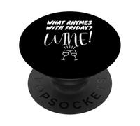 Cosa fa rima con il divertimento del relax del vino del venerdì PopSockets PopGrip Adesivo