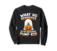 Cosa Fanno i Rednecks per Halloween Pump Kin Felpa