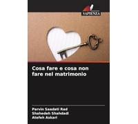 Cosa fare e cosa non fare nel matrimonio