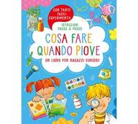 Cosa fare quando piove
