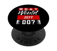 Cosa farebbe JEFF? T-Shirt Nome JEFF PopSockets PopGrip Adesivo