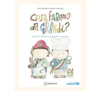 Cosa faremo da grandi? Prontuario di mestieri per bambine e bambini