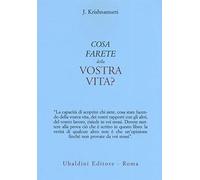 Cosa farete della vostra vita?