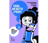 Cosa ho sotto i piedi? Le 15 domande