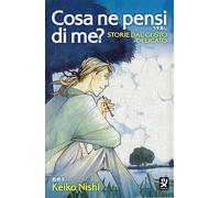 Cosa ne pensi di me? Storie dal gusto delicato