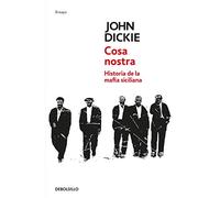 COSA NOSTRA: Historia de la mafia siciliana