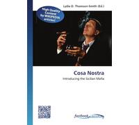 Cosa Nostra: Introducing the Sicilian Mafia