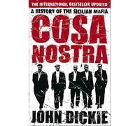 Cosa nostra revised edition - Dickie John