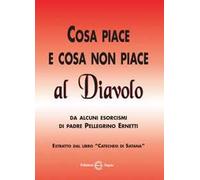 Cosa piace e cosa non piace al diavolo