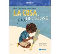 COSA PIÙ PREZIOSA. EDIZ. A COLORI (LA) - Santos Victor D. O. - 2024