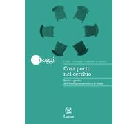 Cosa porto nel cerchio. Teoria e pratica dell'intelligenza emotiva in classe
